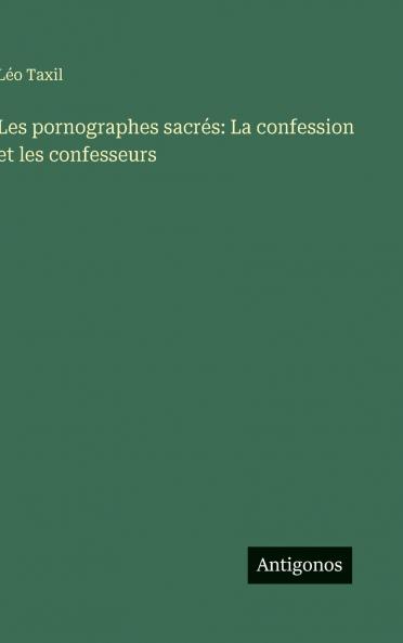 Les pornographes sacrés
