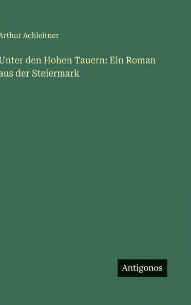 Unter den Hohen Tauern