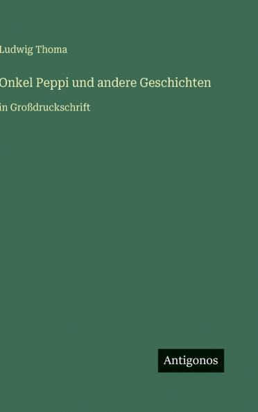 Onkel Peppi und andere Geschichten