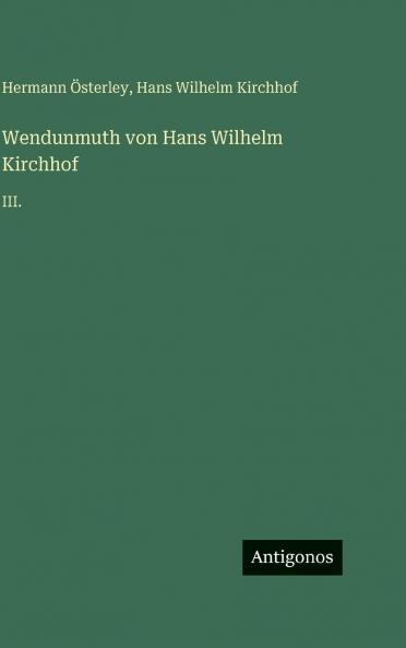 Wendunmuth von Hans Wilhelm Kirchhof