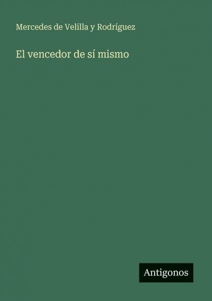 El vencedor de sí mismo
