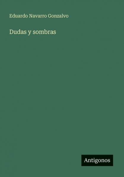 Dudas y sombras