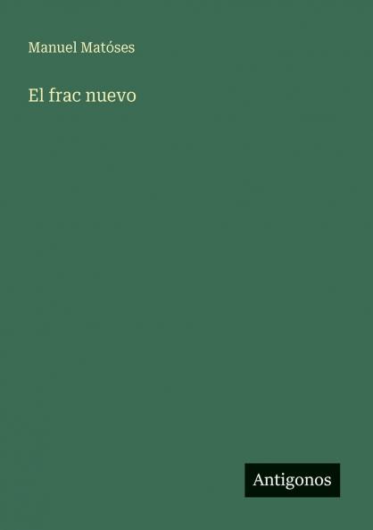 El frac nuevo