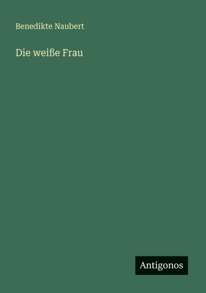 Die weiße Frau
