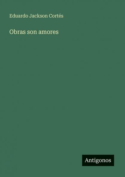 Obras son amores