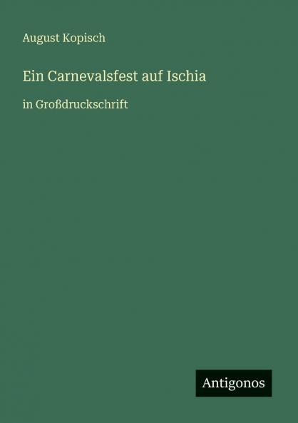 Ein Carnevalsfest auf Ischia