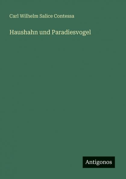 Haushahn und Paradiesvogel