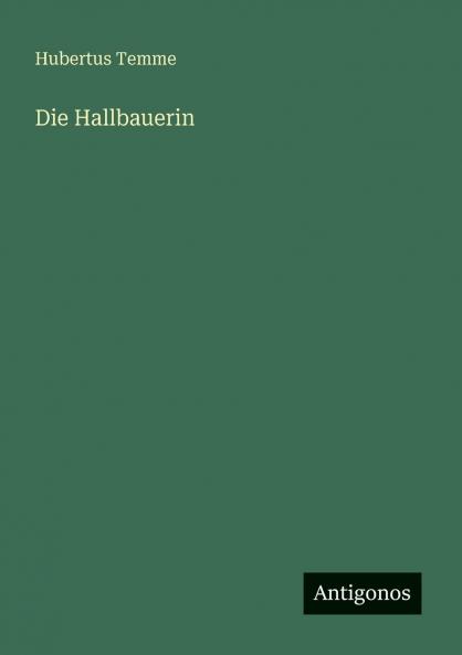 Die Hallbauerin