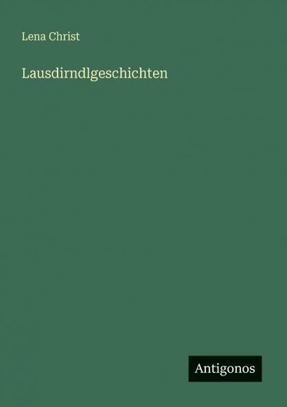 Lausdirndlgeschichten