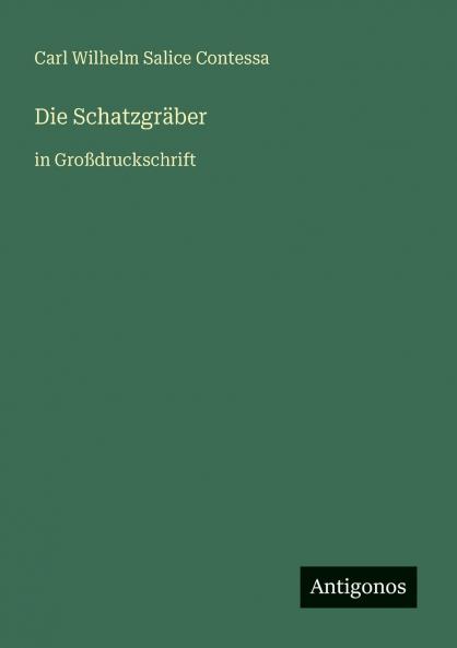 Die Schatzgräber