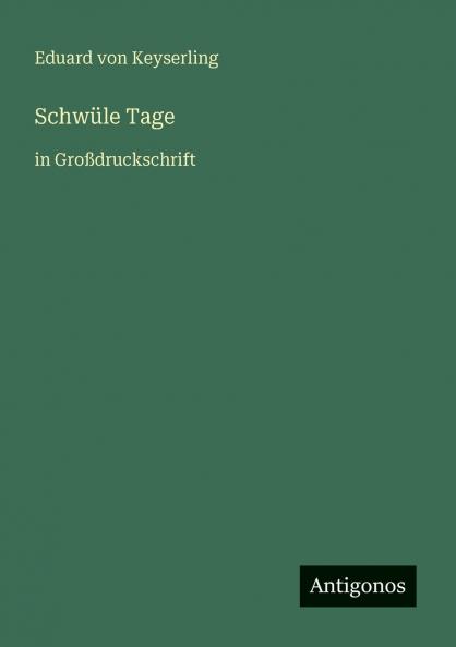 Schwüle Tage