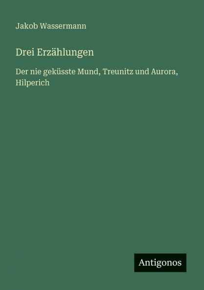 Drei Erzählungen