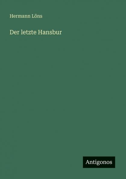 Der letzte Hansbur