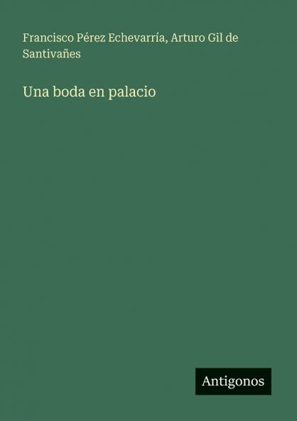Una boda en palacio