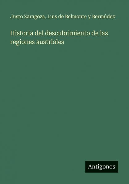 Historia del descubrimiento de las regiones austriales