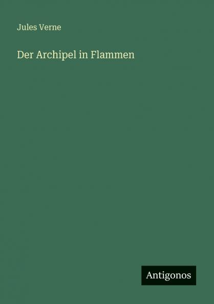 Der Archipel in Flammen