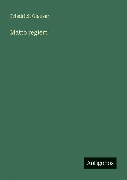 Matto regiert