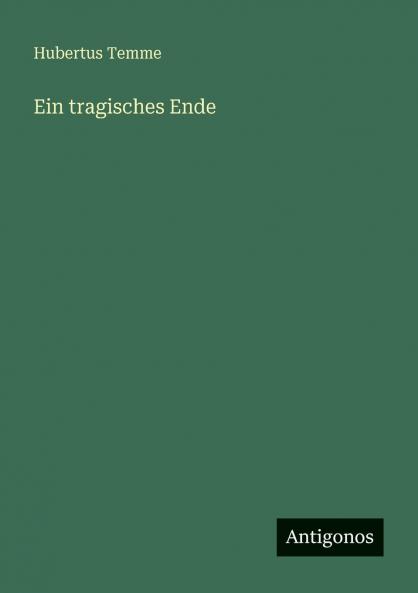 Ein tragisches Ende