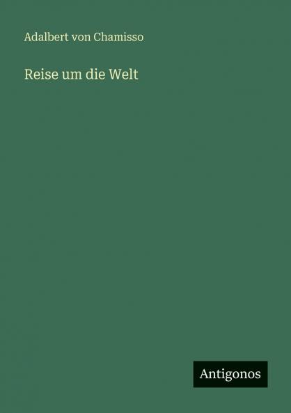 Reise um die Welt