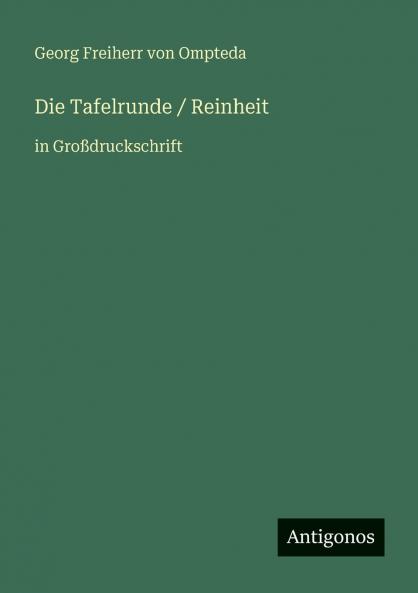 Die Tafelrunde / Reinheit