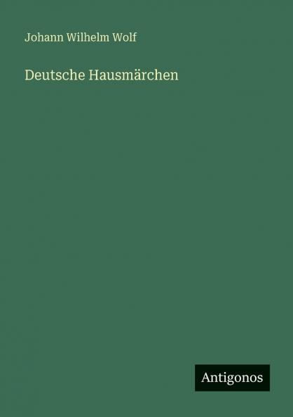 Deutsche Hausmärchen