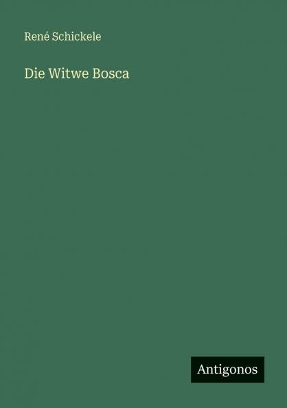 Die Witwe Bosca