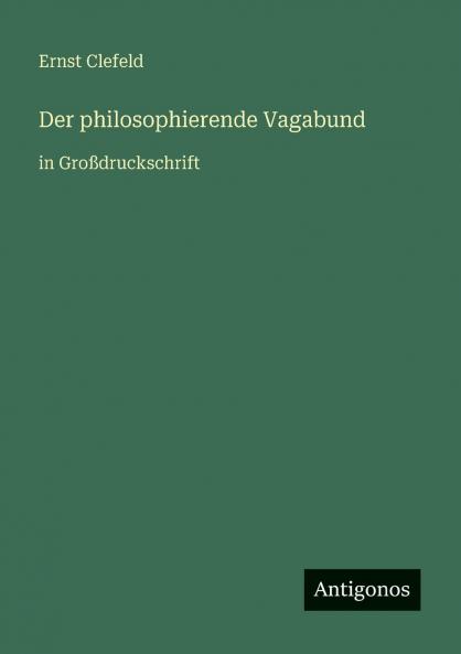 Der philosophierende Vagabund