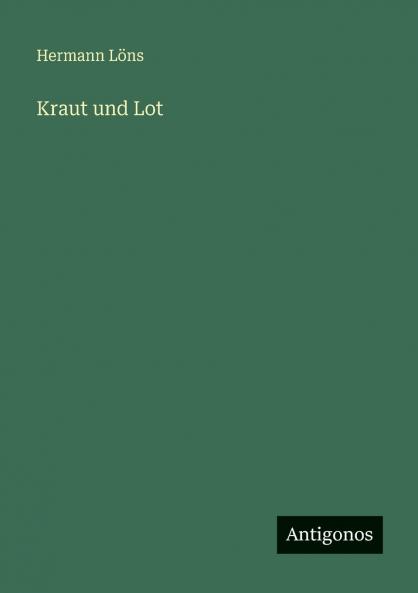 Kraut und Lot