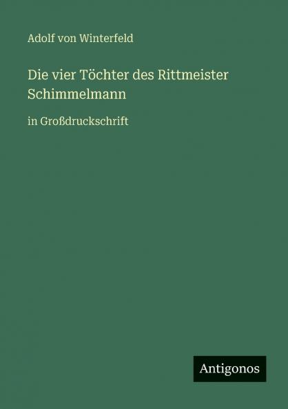 Die vier Töchter des Rittmeister Schimmelmann