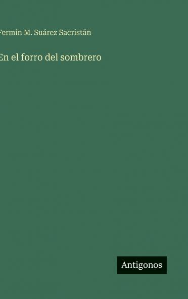 En el forro del sombrero