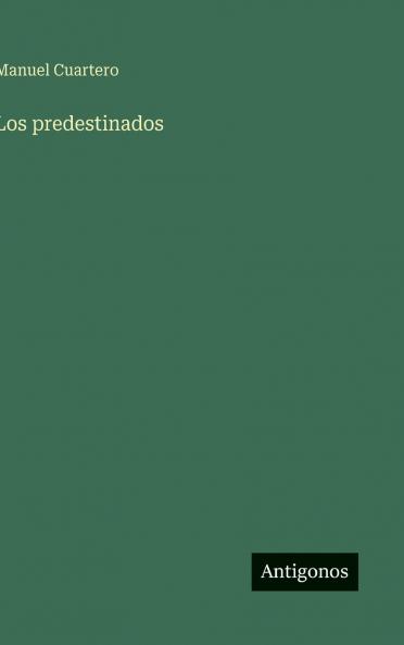 Los predestinados