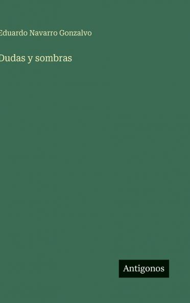Dudas y sombras