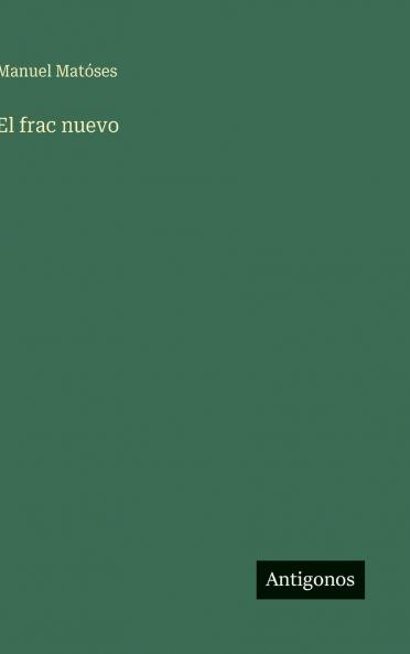 El frac nuevo