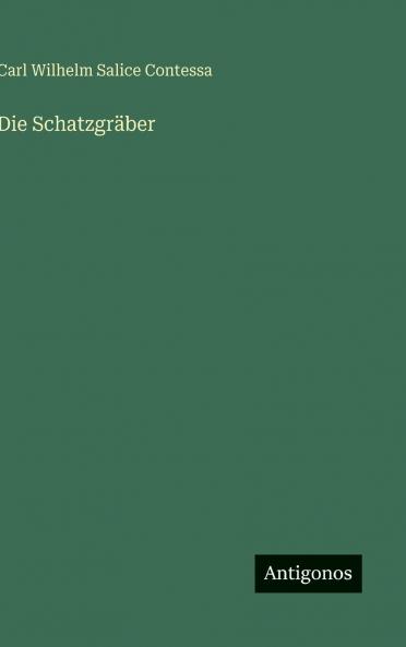 Die Schatzgräber