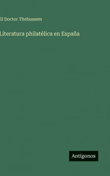 Literatura philatélica en España