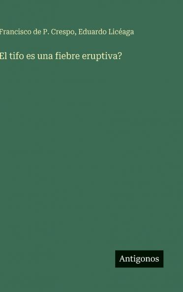 El tifo es una fiebre eruptiva?