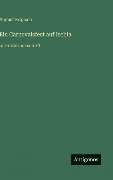 Ein Carnevalsfest auf Ischia