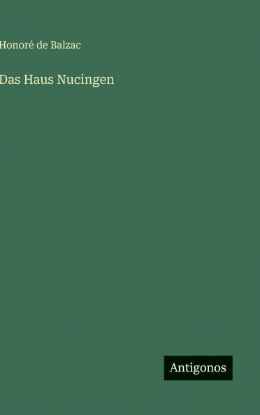 Das Haus Nucingen