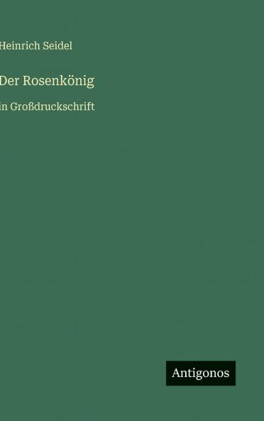 Der Rosenkönig