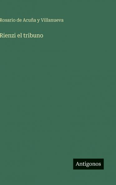 Rienzi el tribuno