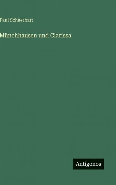 Münchhausen und Clarissa