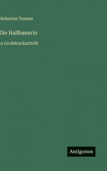 Die Hallbauerin