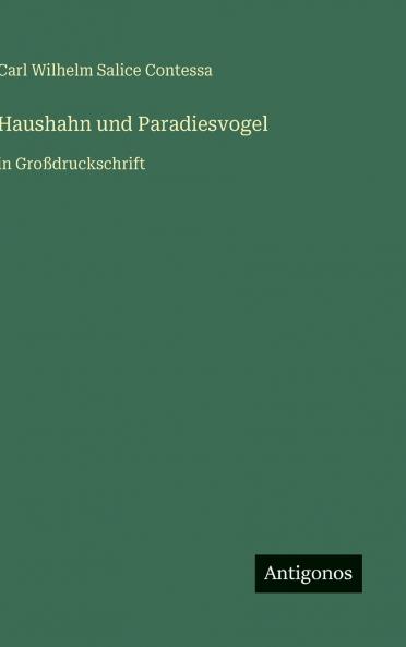 Haushahn und Paradiesvogel