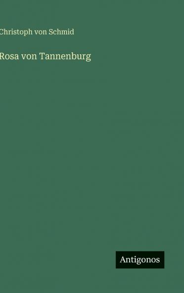 Rosa von Tannenburg