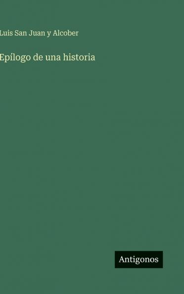 Epílogo de una historia