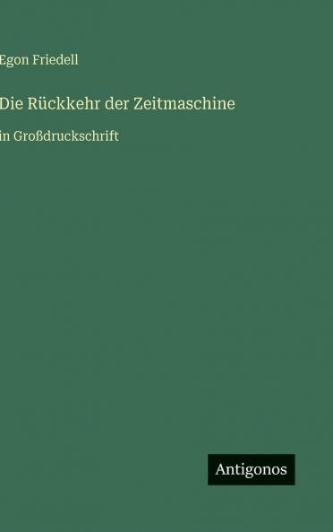 Die Rückkehr der Zeitmaschine