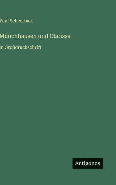 Münchhausen und Clarissa