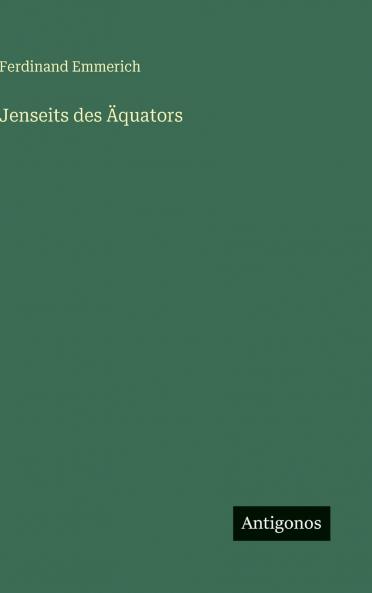 Jenseits des Äquators