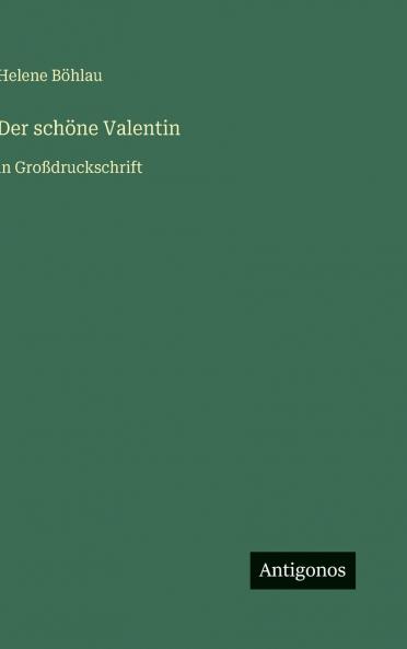 Der schöne Valentin