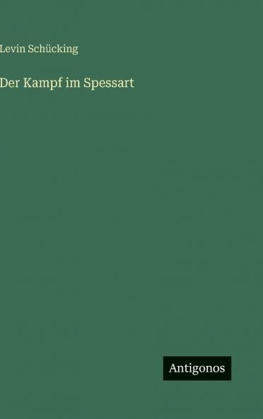 Der Kampf im Spessart